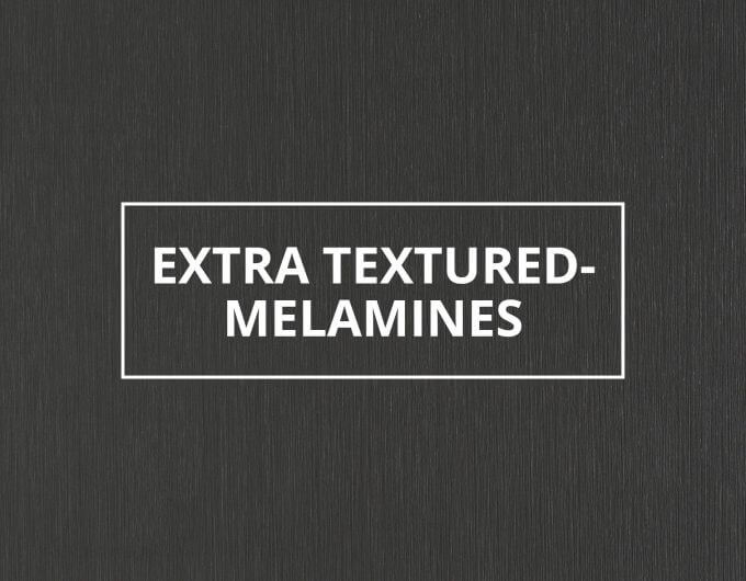 Extra Textured-Melamines