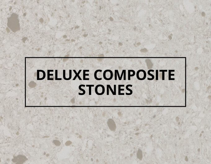 Deluxe Composite stones